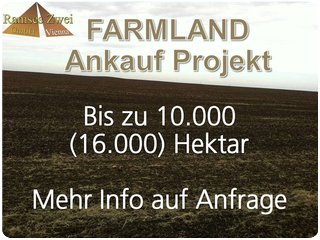 up to 10.000 (16.000) Hectare